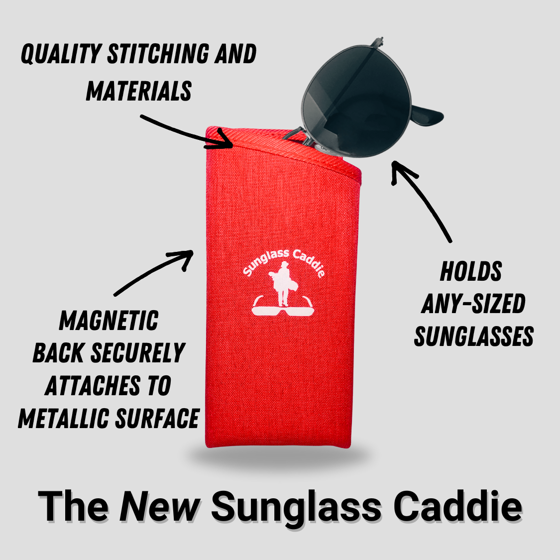 The Sunglass Caddie